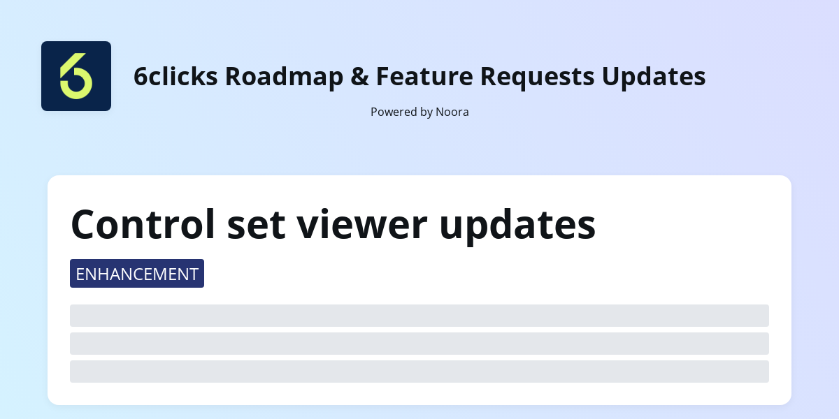 Control set viewer updates | 6clicks Roadmap & Feature Requests