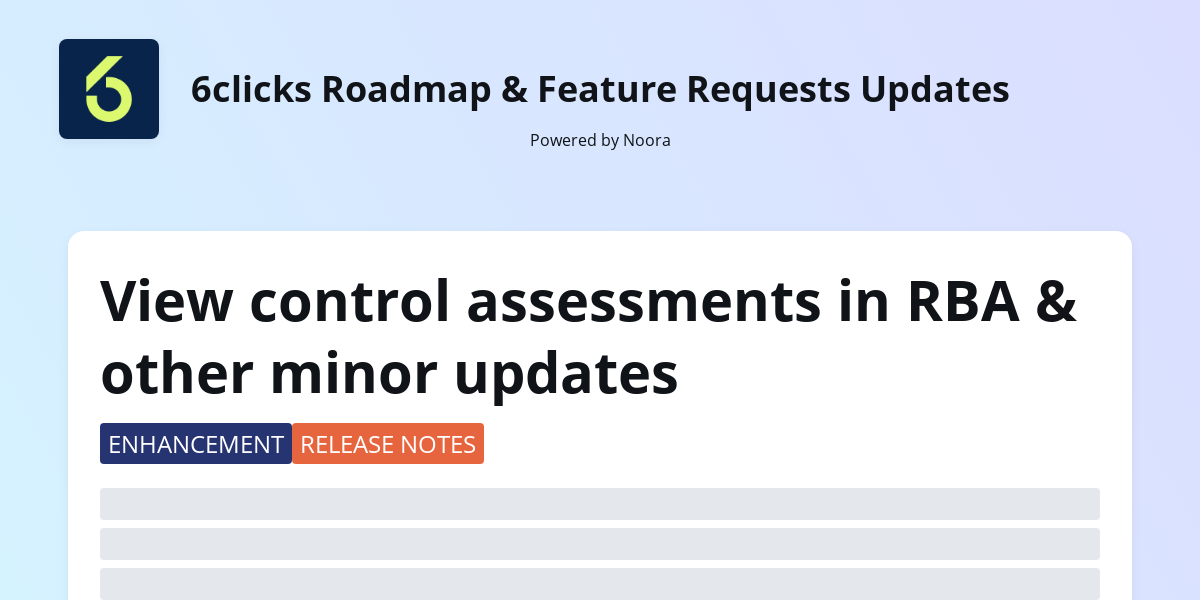 View control assessments in RBA & other minor updates | 6clicks Roadmap ...