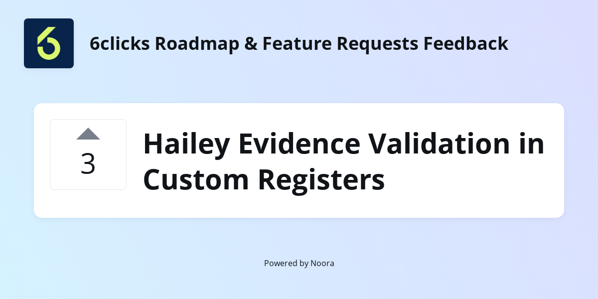 Hailey Evidence Validation in Custom Registers | Feature Requests ...